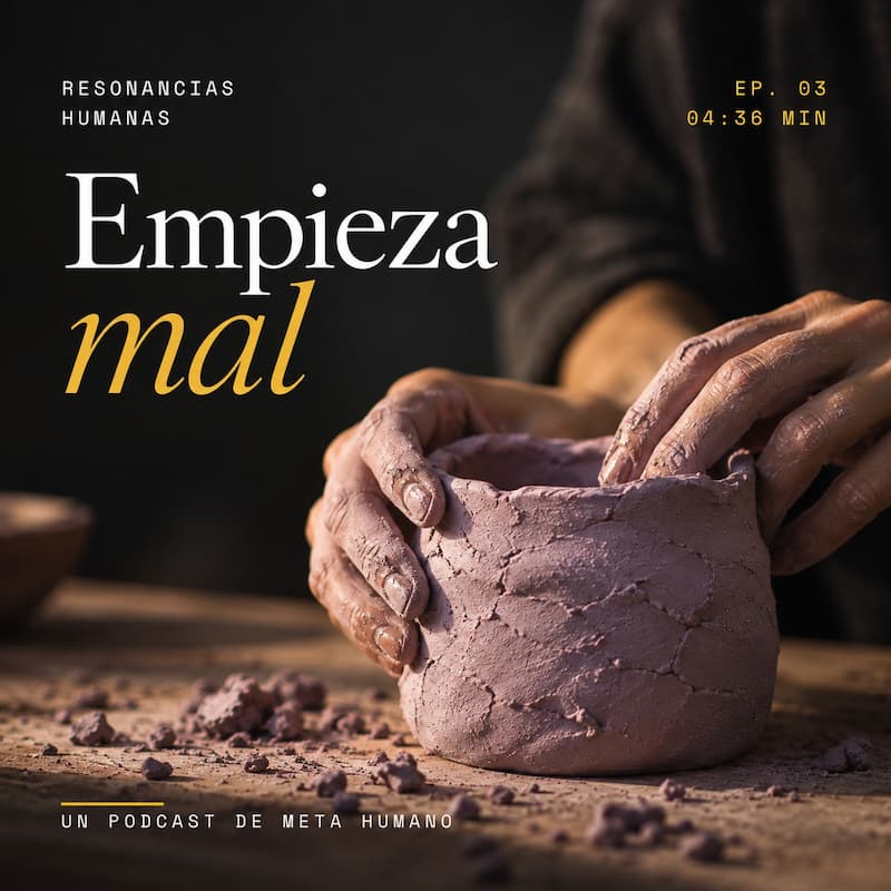 Portada del episodio 03 — Empieza mal